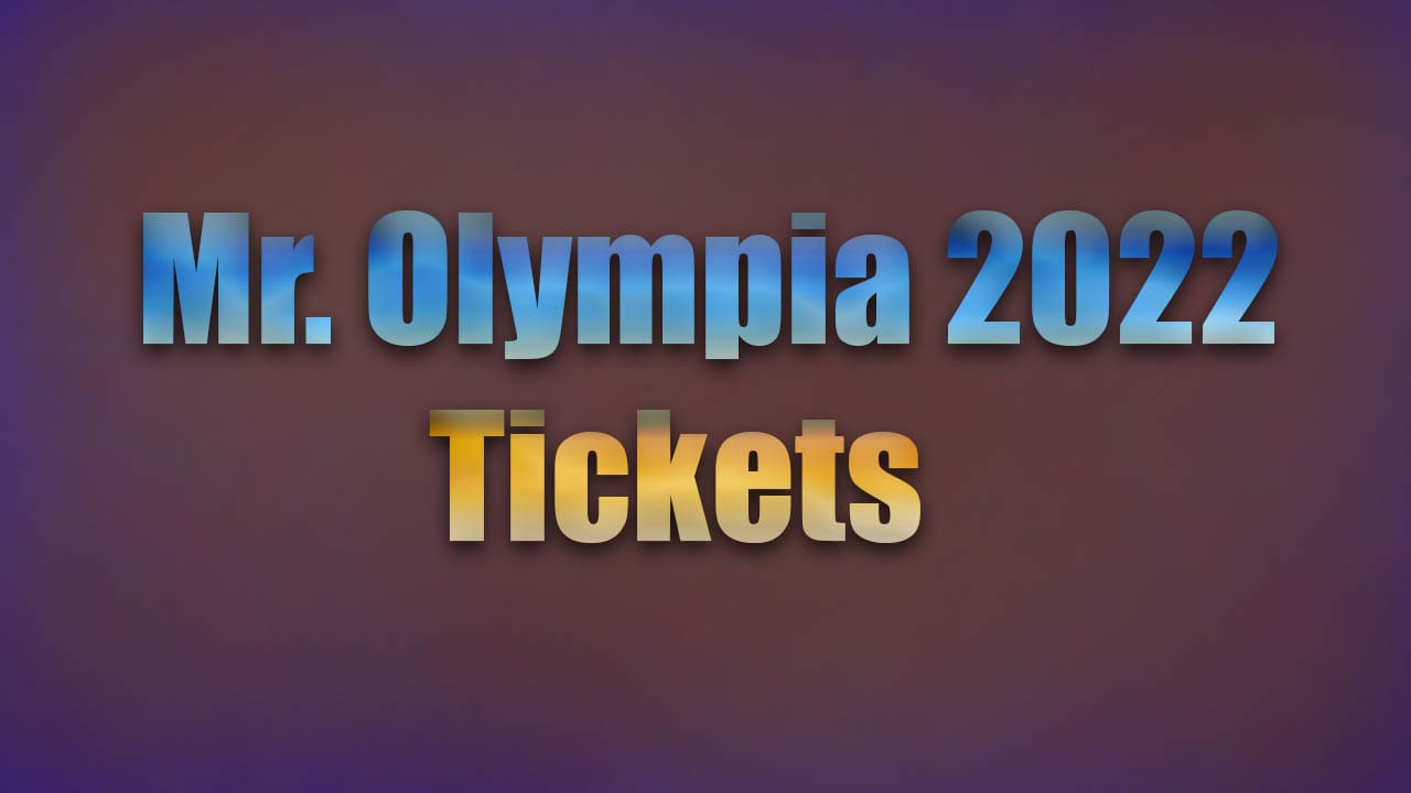 Mr Olympia 2024 Tickets Price Usa Winny Kariotta