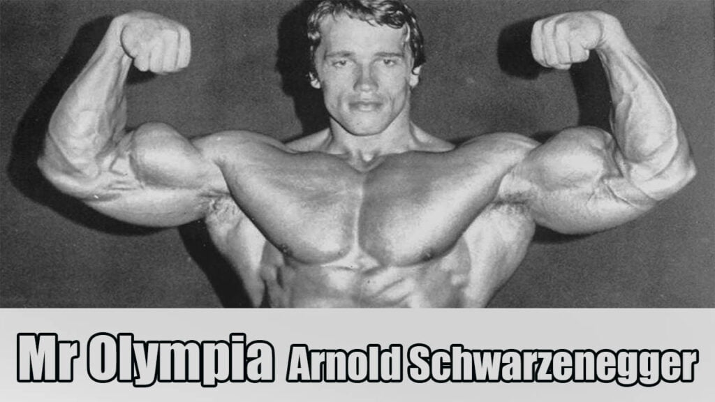 Mr Olympia Arnold Schwarzenegger