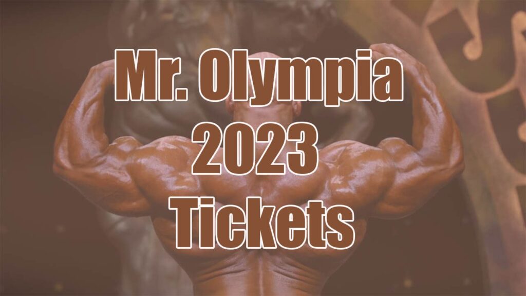 When do Mr. Olympia 2023 Tickets Go on Sale!!