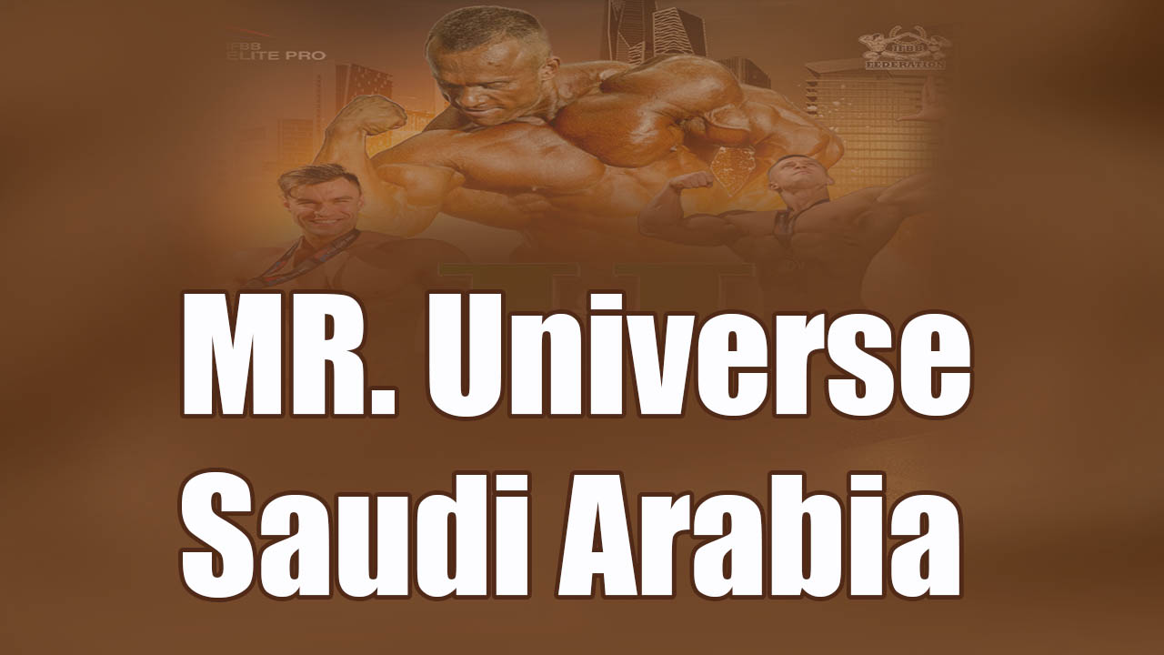 MR. Universe Saudi Arabia Fitness Excellence
